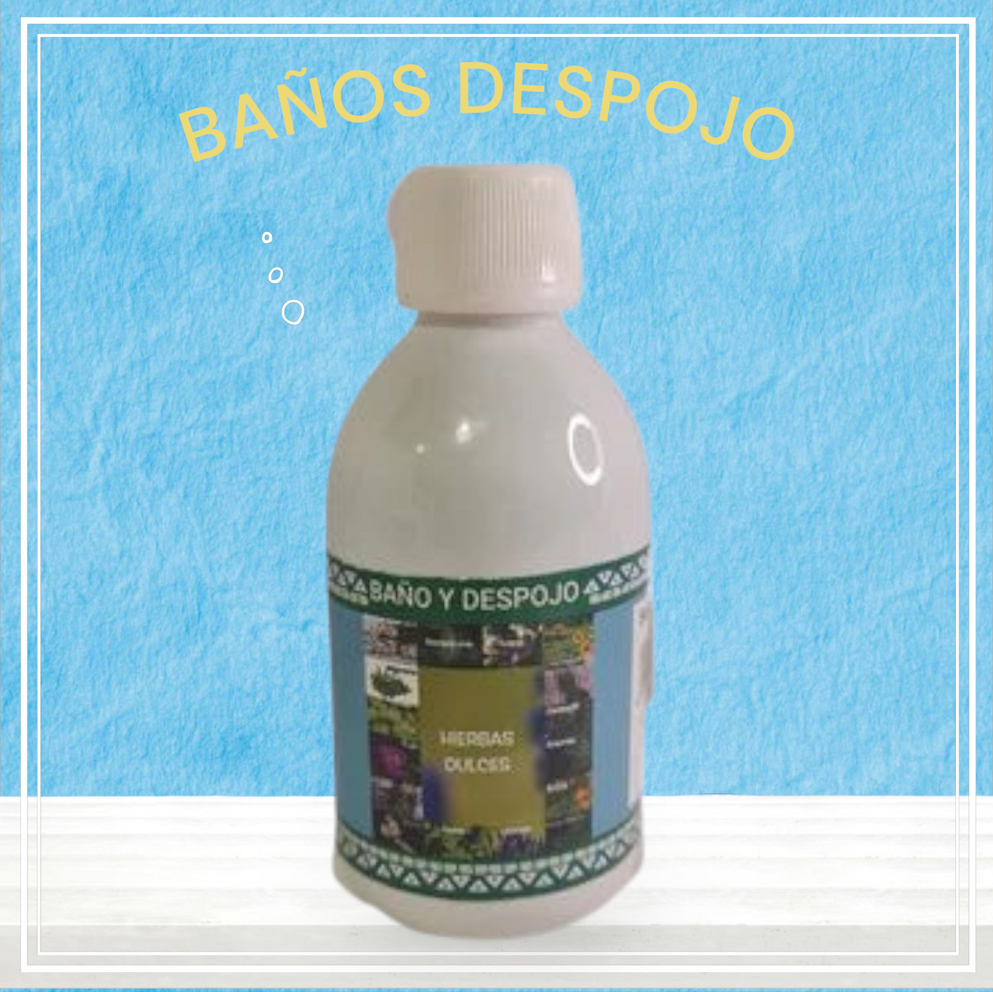 Baño despojo Hierbas Dulces
