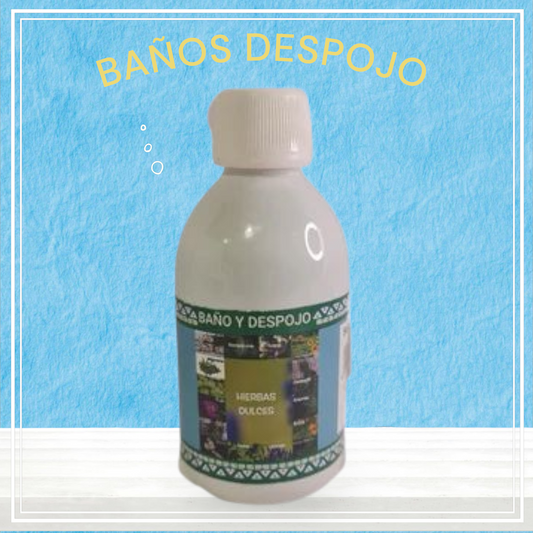 Baño despojo Hierbas Dulces