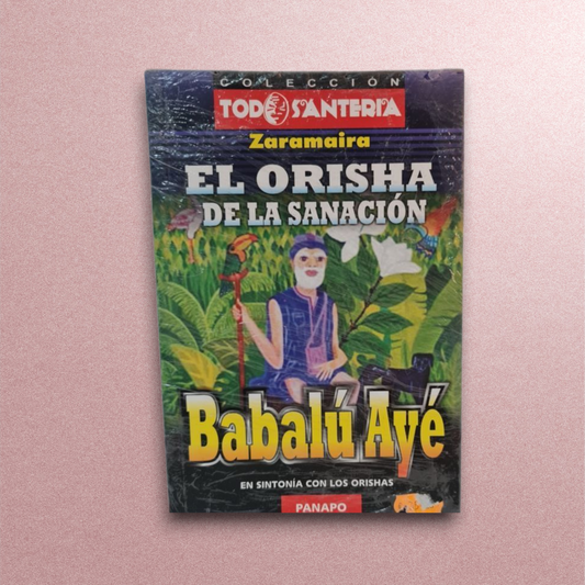 El Orisha de la sanacion