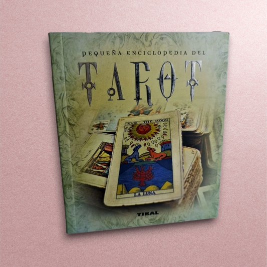 Pequeña enciclopedia del Tarot