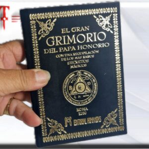 El Gran Grimorio del Papa Honorio contiene a detalle todo lo necesario para hacer conjuros