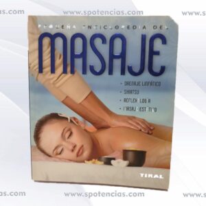 Pequeña enciclopedia del masaje es la herramienta terapéutica más antigua que el ser humano utilizó para proporcionarse un recurso natural contra el dolor.