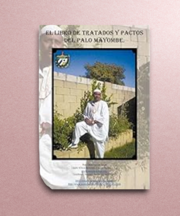 El Libro De Tratados Y Pactos Del Palo Mayombe