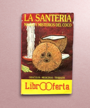 La santería magia y misterio del coco
