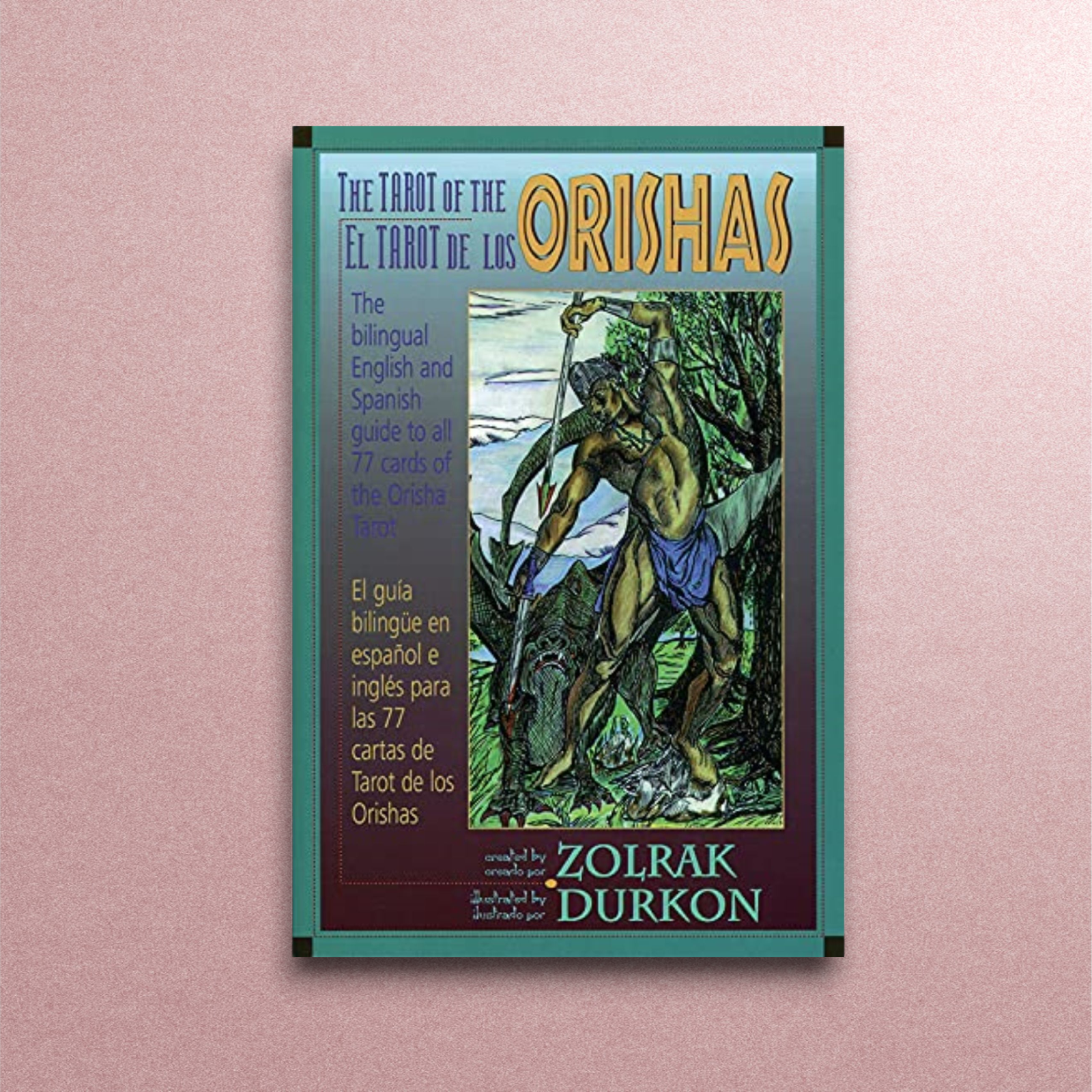 Libro El Tarot de los Orishas