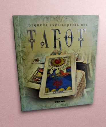 Pequeña enciclopedia del Tarot